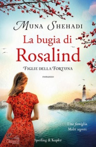 SHEHADI MUNA, Figlie della fortuna 1. la bugia di rosalind