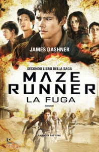 JAMES DASHNER, Maze Runner 2 - la fuga