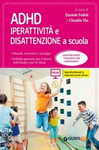 FEDELI D (CUR), Adhd iperattivit� e disattenzione a scuola
