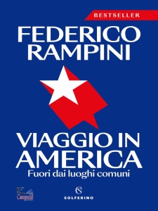 FEDERICO RAMPINI, Viaggio in america