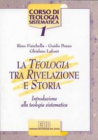 FISICHELLA LAFONT .., TEOLOGIA TRA RIVELAZIONE E STORIA