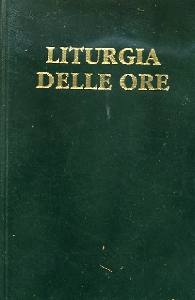 EDITRICE VATICANA, LITURGIA DELLE ORE    VOL.4�