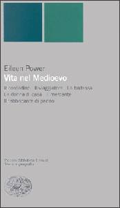 POWER EILEEN, Vita nel medioevo