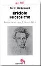 KIERKEGAARD SOREN, BRICIOLE FILOSOFICHE