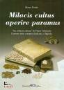 PERALE MARCO, Milacis cultus aperire paramus