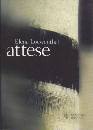 LOEWENTHAL ELENA, Attese