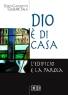 GAZZOTTI-SALA, Dio � di casa
