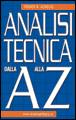 ACHELIS STEVEN, Analisi tecnica dalla a alla z