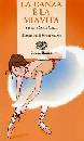 AA.VV., La danza � la mia vita