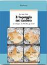 CHADE JOSE JORG, Linguaggio del bambino