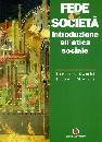 COMBI - MONTI, Fede e societ�. Introduzione all