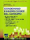 BENEDETTI - CORREALE, Condominio e nuovo codice del consumo