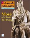 AA.VV., Mos� e la festa di Pasqua