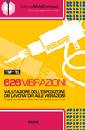 AA.VV., 626 vibrazioni