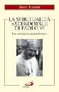 ROSSETTI BRUNO, La spiritualit� sacerdotale di Paolo VI