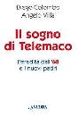 COLOMBO - VILLA, Il sogno di telemaco . L