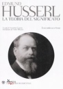 Husserl Edmund, La teoria del significato