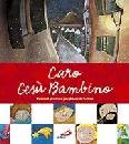 AA.VV., Caro Ges� Bambino