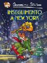 STILTON GERONIMO, Inseguimento a New York