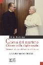 BUKOVSKY JOHN, Chiesa del martirio chiesa della diplomazia