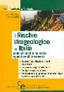 FORLI - GUIDA, Il rischio idrogeologico in Italia