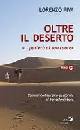PIVA LORENZO, Oltre il deserto Anno C