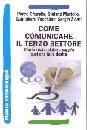 AA.VV., Come comunicare Il terzo settore
