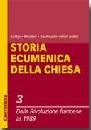 KOTTJE MOELLER WOLF, STORIA ECUMENICA DELLA CHIESA 3�