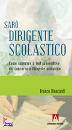 BIANCARDI FRANCO, Sar� dirigente scolastico