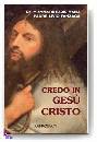 FANZAGA LIVIO, Credo in Ges� Cristo