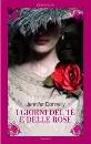 Donnelly Jennifer, i giorni del t� e delle rose