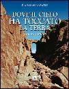 immagine di Dove il cielo tocca la terra Itinerari biblici