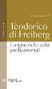 TEODORICO DI FREIBEG, L