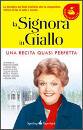 FLETCHER JESSICA - B, La signora in giallo - una recita quasi perfetta
