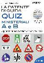 SANGALLI ROBERTO/ED, La patente di guida Nuovi quiz ministeriali 2011