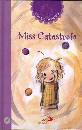 HAMMER BEATRICE, Miss catastrofe