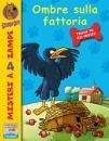 DOO SCOOBY, ombre sulla fattoria