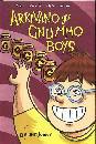 RIVELLI - GABOS, Arrivano gli gnummo boys