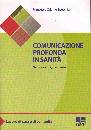 immagine di Comunicazione profonda in sanit�