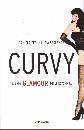FEDI-SERLENGA, Curvy Il lato glamour delle rotondit�