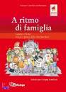 AZIONE CATTOLICA, A ritmo di famiglia (7�incontro mondiale famiglie)