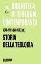 LACOSTE JAN-YVES /ED, Storia della teologia