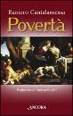 Cantalamessa Raniero, poverta