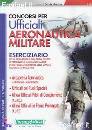 NISSOLINO PATRIZIA, Concorsi per ufficiali aeronautica militare