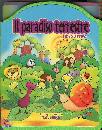 KRUCZEK - BLOCH, Il paradiso terrestre - Libro attivo