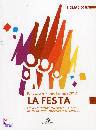 CENTRO AMBROSIANO, La festa