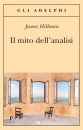 Hillman James, Il mito dell