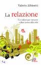 ALBISETTI VALERIO, La relazione