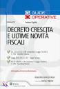 GIGLIOTTI ANTONIO, Decreto crescita e ultime novit� fiscali