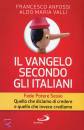 ANFOSSI-VALLI, Il Vangelo secondo gli italiani